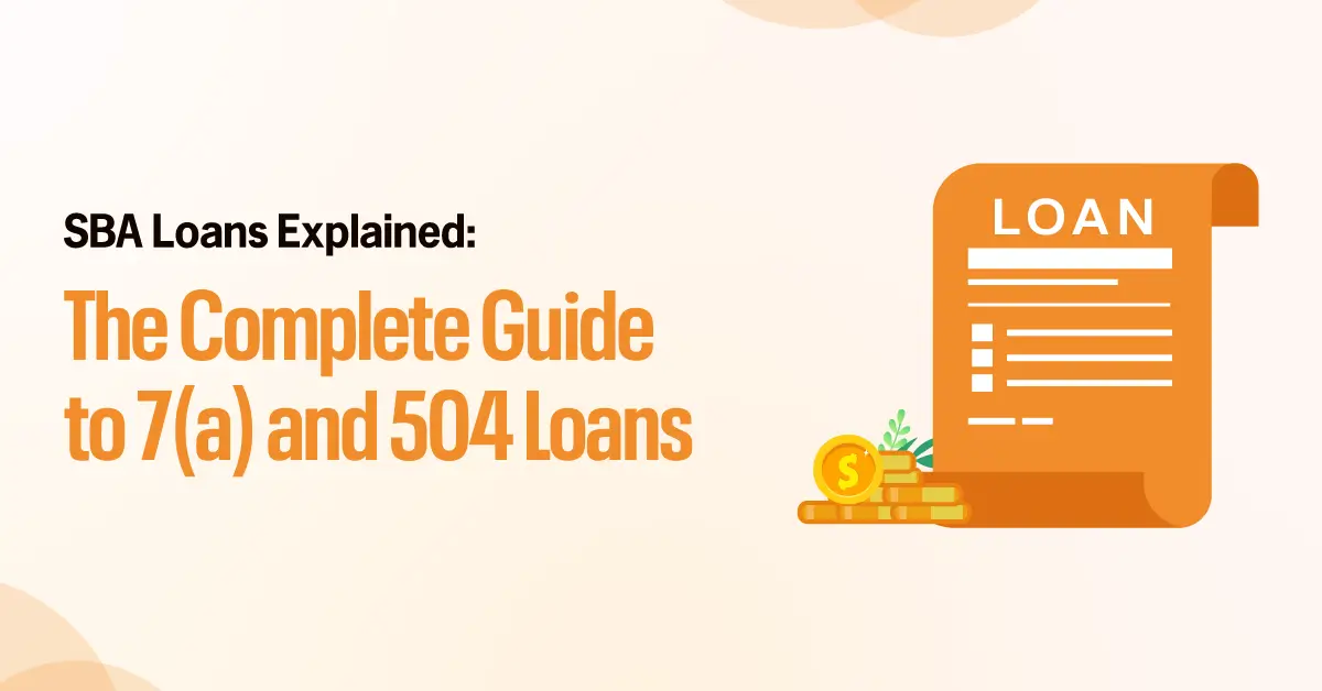 The-Complete-Guide-to-7(a)-and-504-Loans